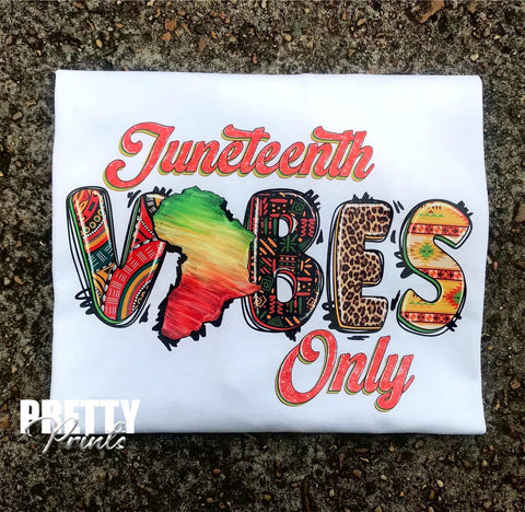 Juneteenth Vibes Only Tee